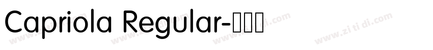 Capriola Regular字体转换 Capriola Regular字体转换